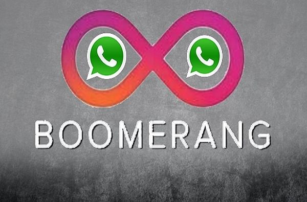 आता व्हॉट्सअॅपवरही 'Boomerang' करा 