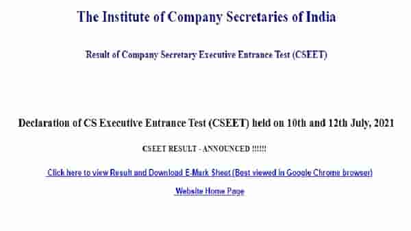 ICSI CSEET Result 2021Declared : आयसीएसआय सीएसईईटीचा निकाल जारी, icsi. edu या वेबसाईट पाहा तुमचा निकाल