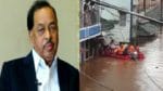 Chiplun Flood : राज्याला ड्रायव्हर नको, लोकांचं हित पाहणारा मुख्यमंत्री हवा, कोकणातील पूरस्थितीवरुन राणेंचा घणाघात