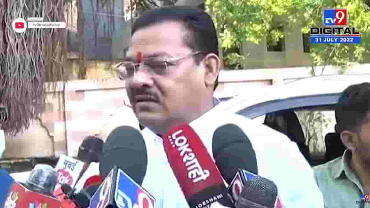 Sanjay Raut : राऊतांवरील कारवाईमुळं शिवसैनिकाला आनंद; संजय शिरसाठ यांची प्रतिक्रिया