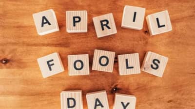 एप्रिल फूल डेचा इतिहास तुम्हाला माहित आहे?, या देशात असतो दोन दिवसांचा उत्सव