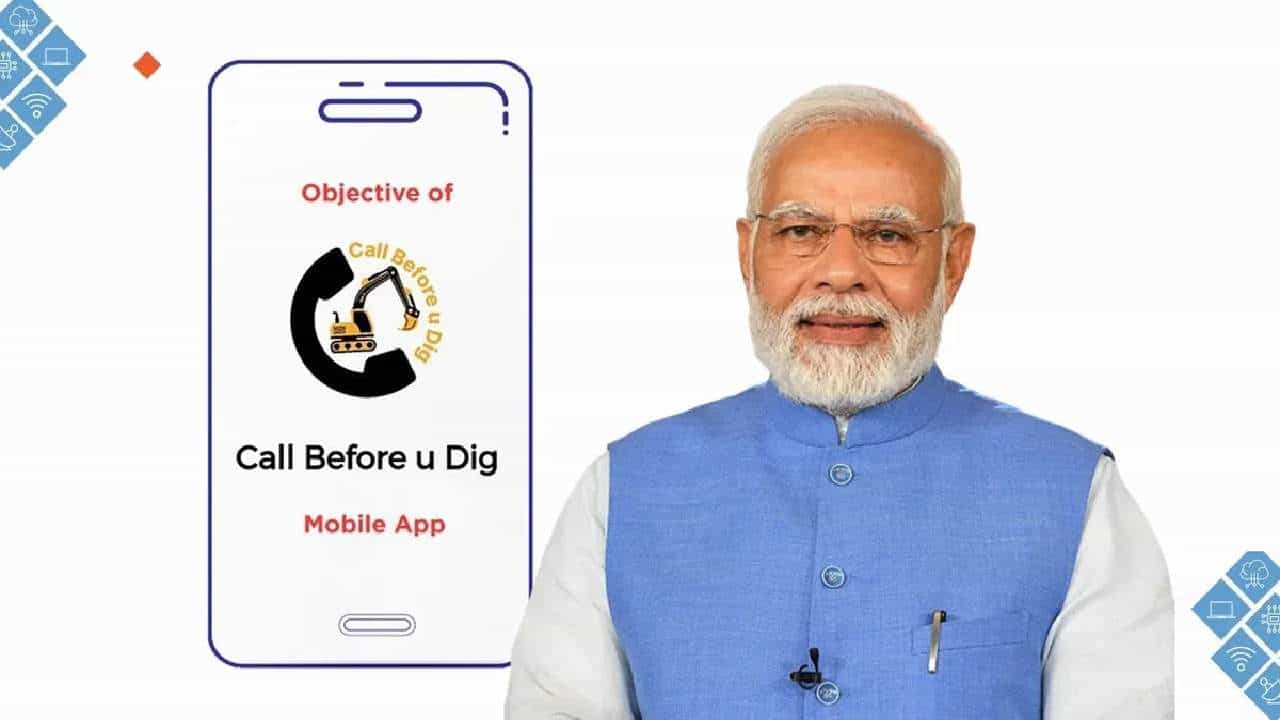 PM Modi यांनी लाँच केले Call Before u Dig अॅप! ना पाइपलाइन तुटेल.. ना केबल कनेक्शन हलणार, वर्षाचे 3 हजार कोटी वाचणार?