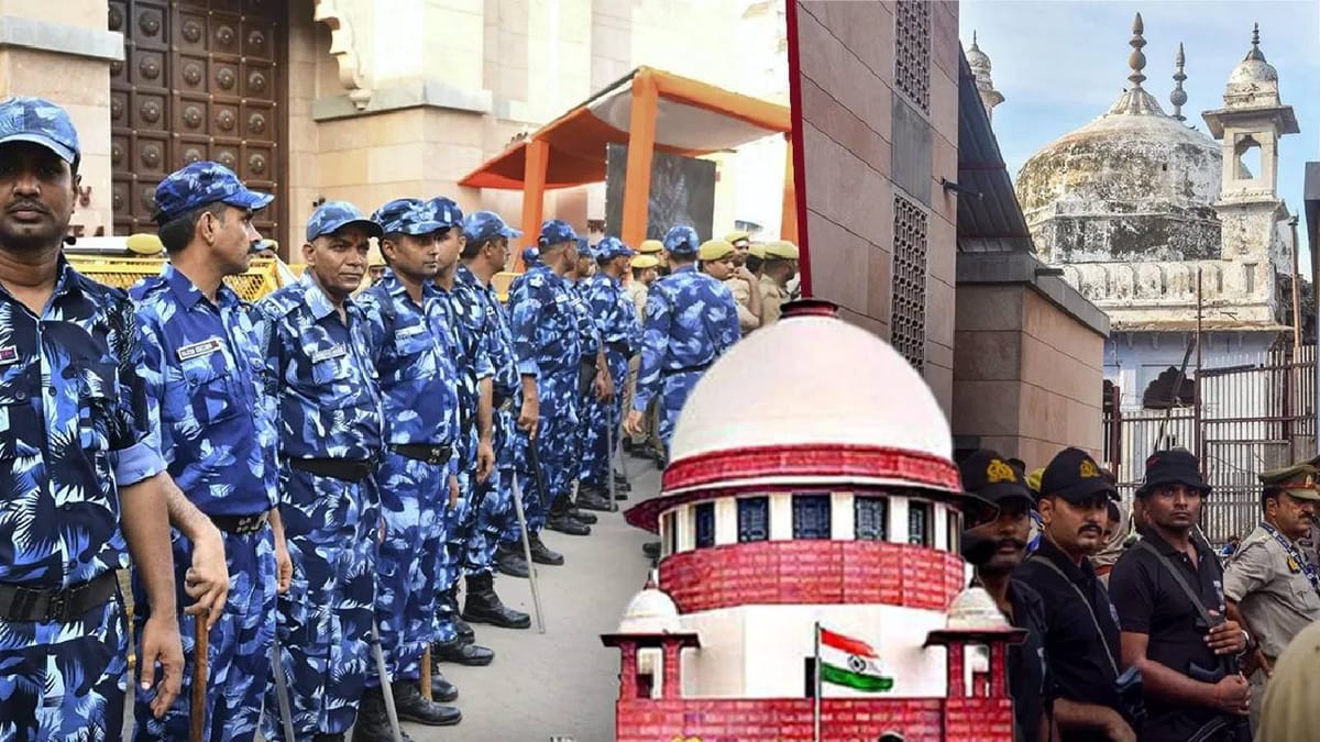 ज्ञानवापी प्रकरणी सर्वेक्षणाला स्थगिती, खोदकामावर बंदी; सर्वोच्च न्यायालयाचा महत्त्वाचा निर्णय