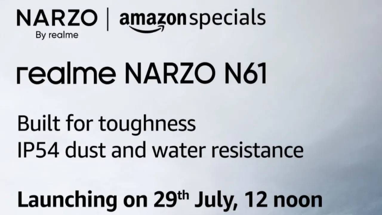 Realme Narzo N61 Launch Date : हा रिअलमी फोन पुढील आठवड्यात  29 जुलै दुपारी 12 वाजता लाँच होईल. बाजारात दाखल झाल्यानंतर हा स्मार्टफोन ग्राहक Amazon वरुन खरेदी करु शकतील.