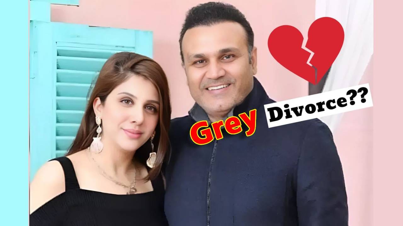 वीरेंद्र सेहवाग-आरतीचा काडीमोड? काय आहे ग्रे घटस्फोट? कसा मिळतो पत्नीला संपत्तीत हिस्सा