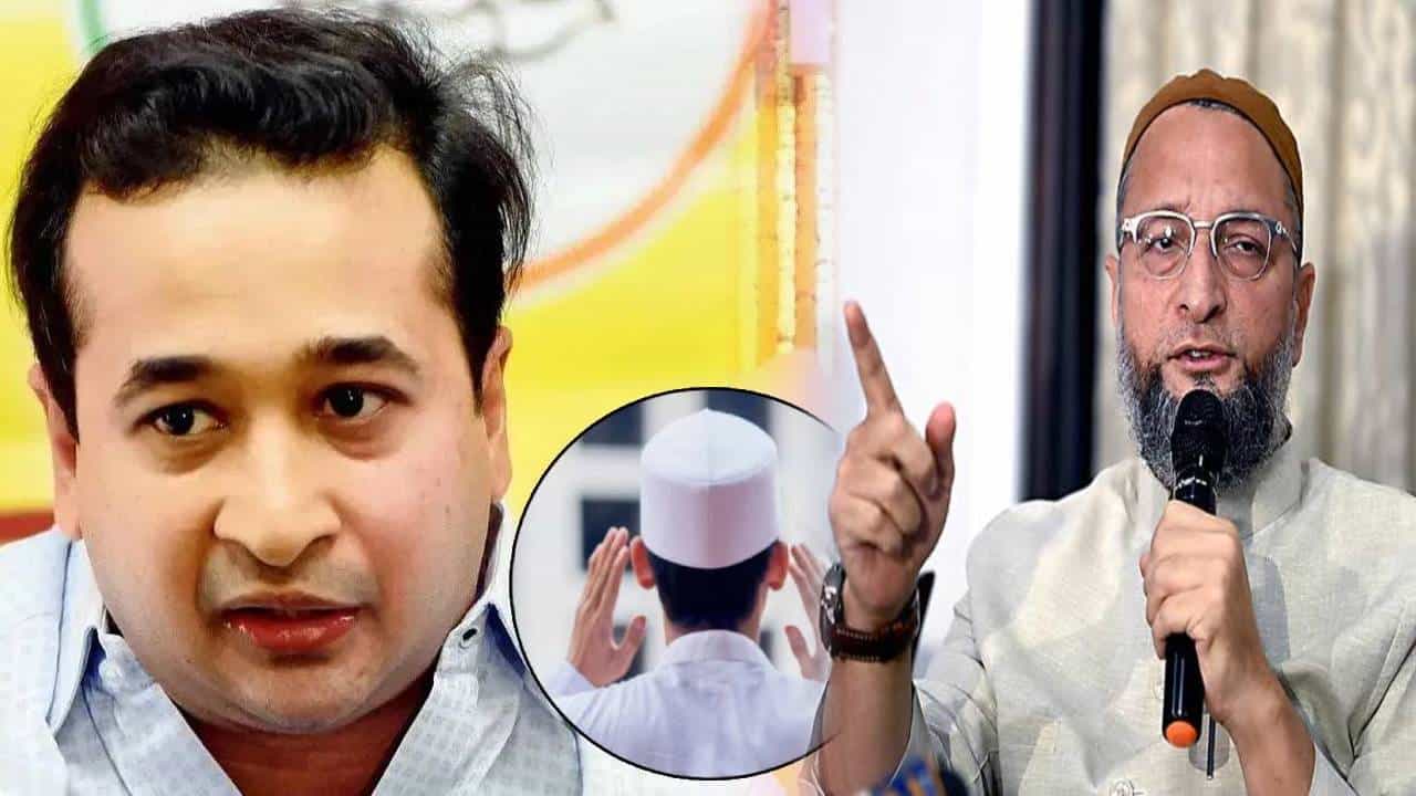 Owaisi on Rane : मराठीत अजानच्या मुद्द्यावर औवेसींचं राणेंना प्रत्युत्तर, आधी तबलिगी जमातच्या परिषदेचे स्वागत अन् आता...