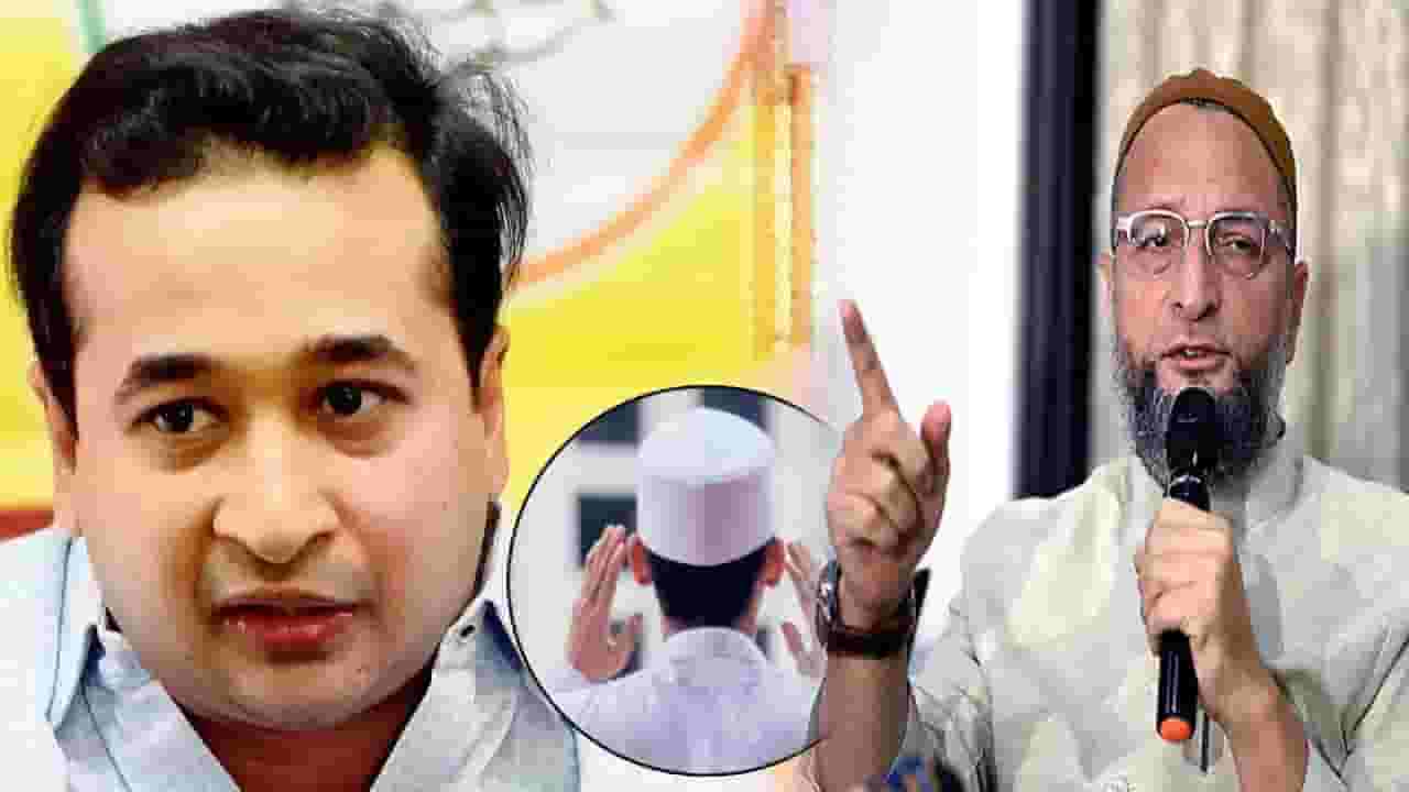 Owaisi on Rane : मराठीत अजानच्या मुद्द्यावर औवेसींचं राणेंना प्रत्युत्तर, आधी तबलिगी जमातच्या परिषदेचे स्वागत अन् आता...