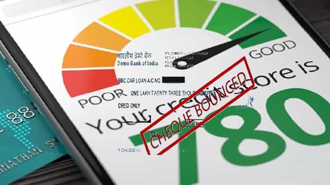 सिबिल स्कोअरवर चेक बाऊन्सचाही परिणाम होतो का? सत्य जाणून घ्या