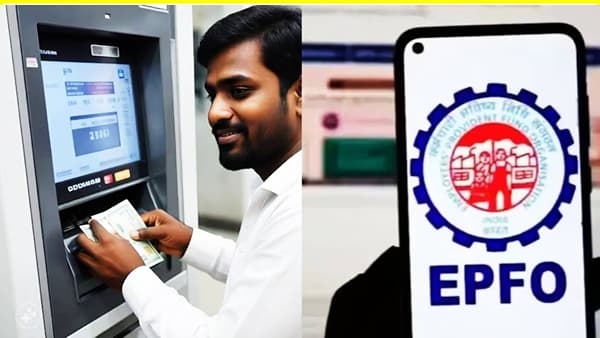 EPFO : 7.8 कोटी कर्मचाऱ्यांसाठी आनंदवार्ता, आता या महिन्यात ATM मधून PF काढा