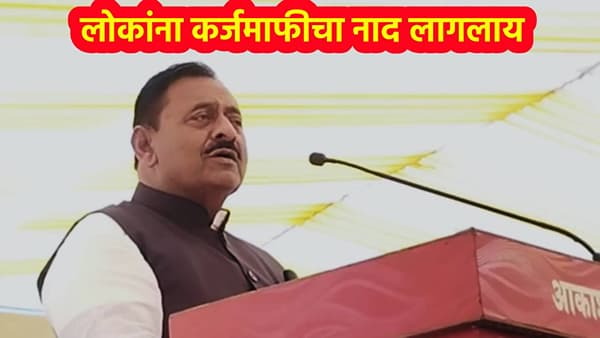 लोकांना कर्जमाफीचा नाद लागलाय, या मंत्र्यांने चोळले शेतकऱ्यांच्या जखमेवर मीठ, म्हणाले निवडून येण्यासाठी आम्ही आश्वासनं...