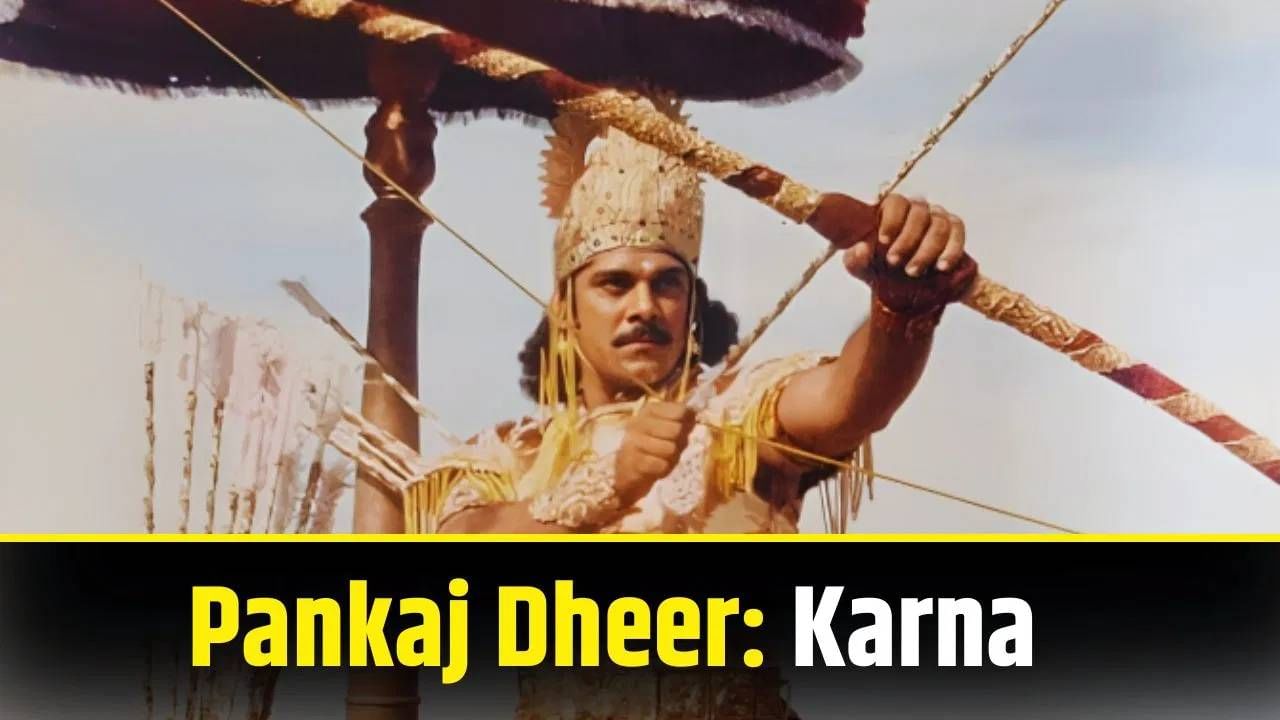   पंकज धीर यांनी महाभारत मालिकेतील सूर्य पुत्र कर्णाची व्यक्तीरेखा साकारलेली. या पात्राने प्रेक्षकांवर एक वेगळी छाप उमटवली. पंकज धीर यांनी कर्णाच पात्र अमर केलं. आजही कर्ण हे नाव समोर येताच फक्त पंकज धीरच आठवतात.   