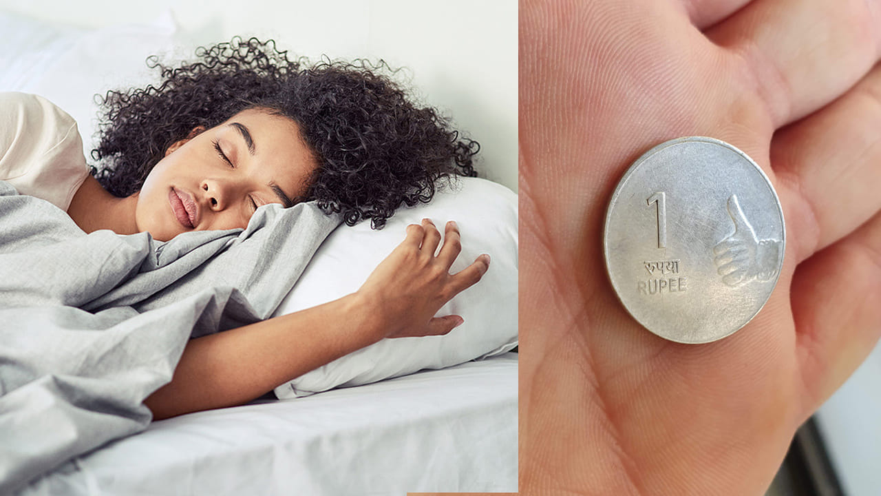 हा उपाय करण्यासाठी एक रुपयाचे चकचकीत आणि स्वच्छ नाणे निवडा. रात्री झोपण्यापूर्वी मनामध्ये आपली इच्छा बोलून दाखवा. ते नाणे उशीच्या बरोबर मध्यभागी खाली ठेवा.