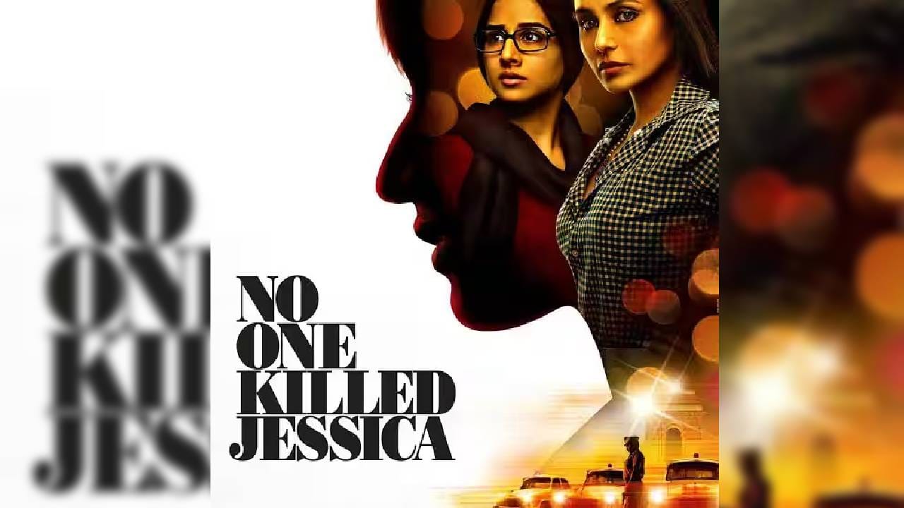 'नो वन किल्ड जेसिका' हा क्राइम चित्रपट दिल्लीतील मॉडेल आणि बारटेंडर जेसिका लालच्या खऱ्या हत्येवर आधारित आहे. राजकुमार गुप्ता दिग्दर्शित या चित्रपटात रानी मुखर्जी, विद्या बालन, मायरा कर्ण यांच्यासह अनेक कलाकार आहेत. हा चित्रपट नेटफ्लिक्सवर उपलब्ध आहे.