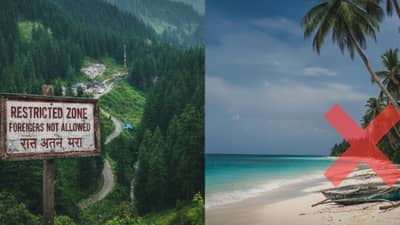 भारतातील या नयनरम्य ठिकाणी परदेशी पर्यटकांना नो-एन्ट्री; यामागचं गुपित काय?