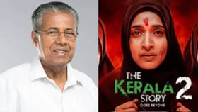 'द केरळ स्टोरी 2'ला मुख्यमंत्र्यांचा तीव्र विरोध; म्हणाले 