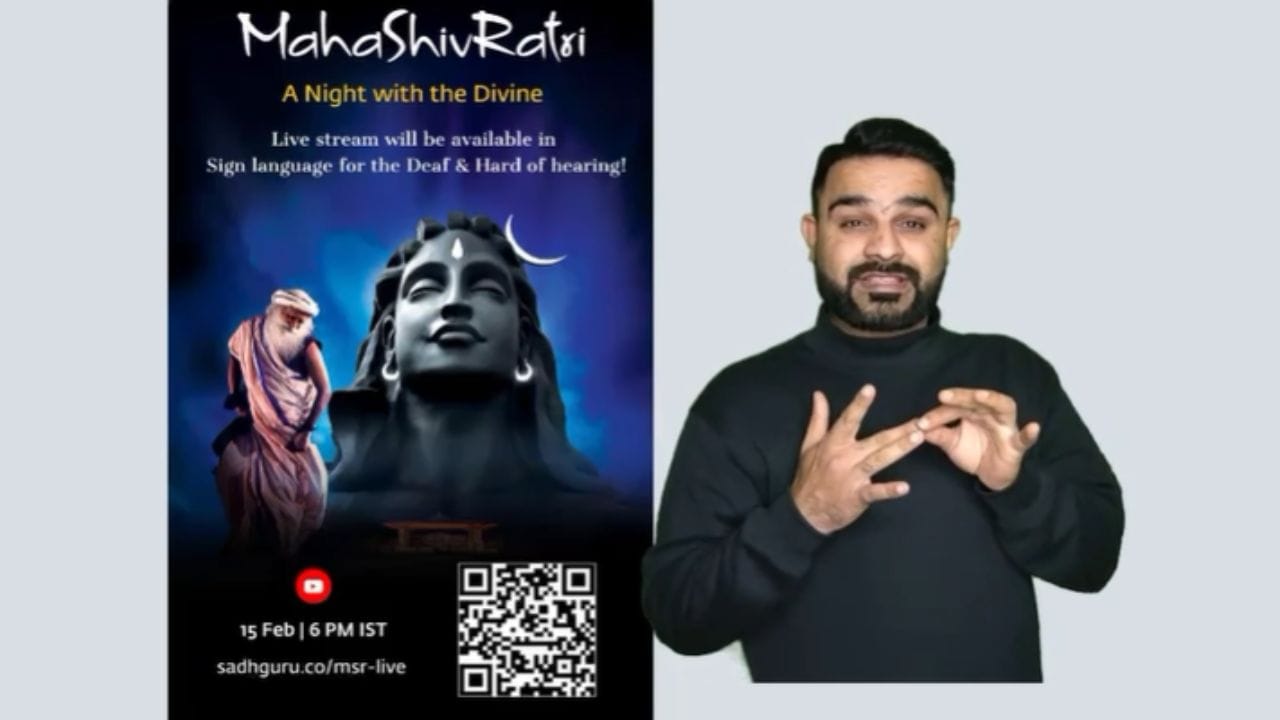 Mahashivratri 2026 : ईशा योग केंद्राकडून कर्णबधिर आणि श्रवणशून्य लोकांसाठी सांकेतिक भाषेत लाईव्हस्ट्रीमिंग Mahashivratri 2026 : ईशा योग केंद्राकडून कर्णबधिर आणि श्रवणशून्य लोकांसाठी सांकेतिक भाषेत लाईव्हस्ट्रीमिंग