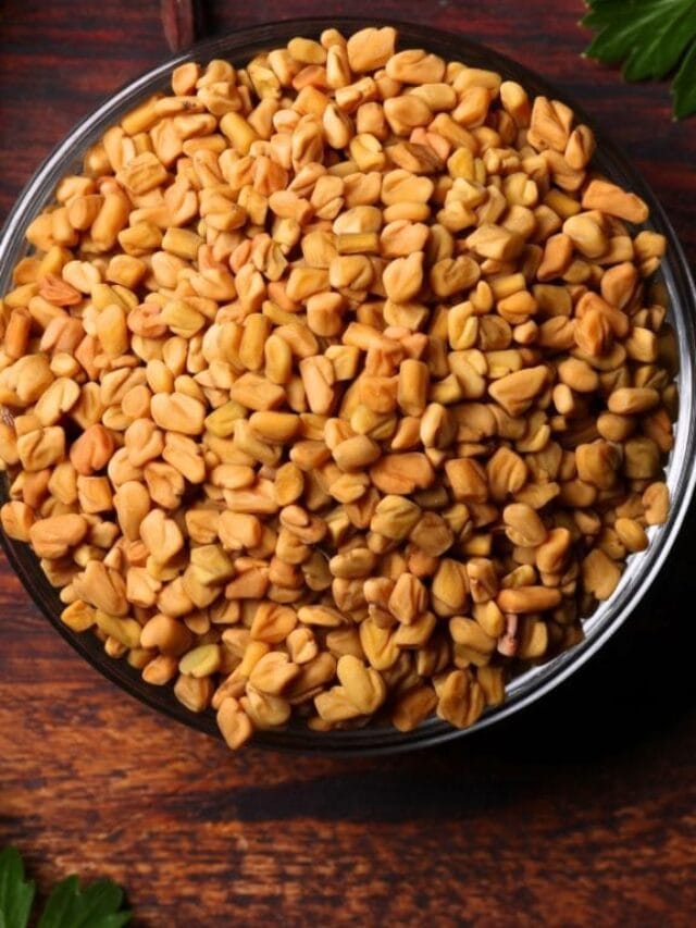 मेथीचे फायदे अपरंपार,केसांपासून त्वचेपर्यंत फायदेच फायदे