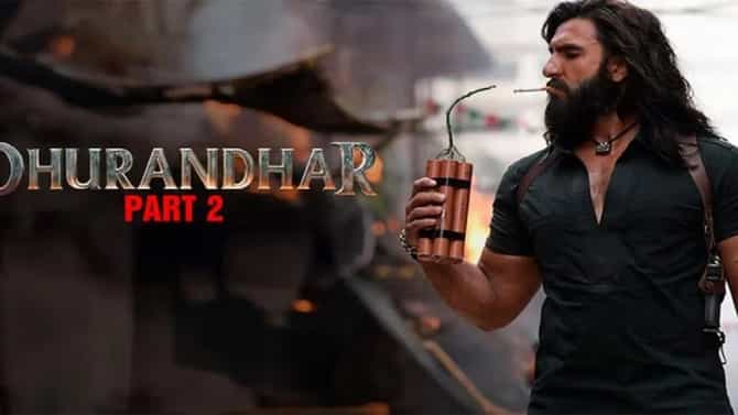 Dhurandhar 2 BO Day 2: धुरंधर 2ची बॉक्स ऑफिसवर त्सुनामी, 48 तसांत इतक्या कोटींची कमाई, आकडा थक्क करणारा
