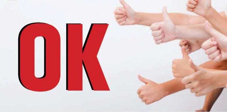 अनेकजण OK हा शब्द चुकीचा असून तो खरा शब्द Okay  असा आहे, असा दावा करतात. Ok या शब्दाबाबत अनेकजण वेगवेगळा दावा करतात. परंतु हा शब्द उच्चारताच सर्वकाही आलबेल आहे, अशी येणारी भावना मात्र सर्वमान्य आहे.