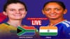 SAW vs INDW Womens T20 WC Score Updates : दक्षिण आफ्रिकेचा 6 विकेट्सने विजय, भारताचा पहिला पराभव