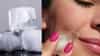 चेहऱ्यावर बर्फ लावणे खरंच फायदेशीर की त्वचेसाठी धोकादायक?