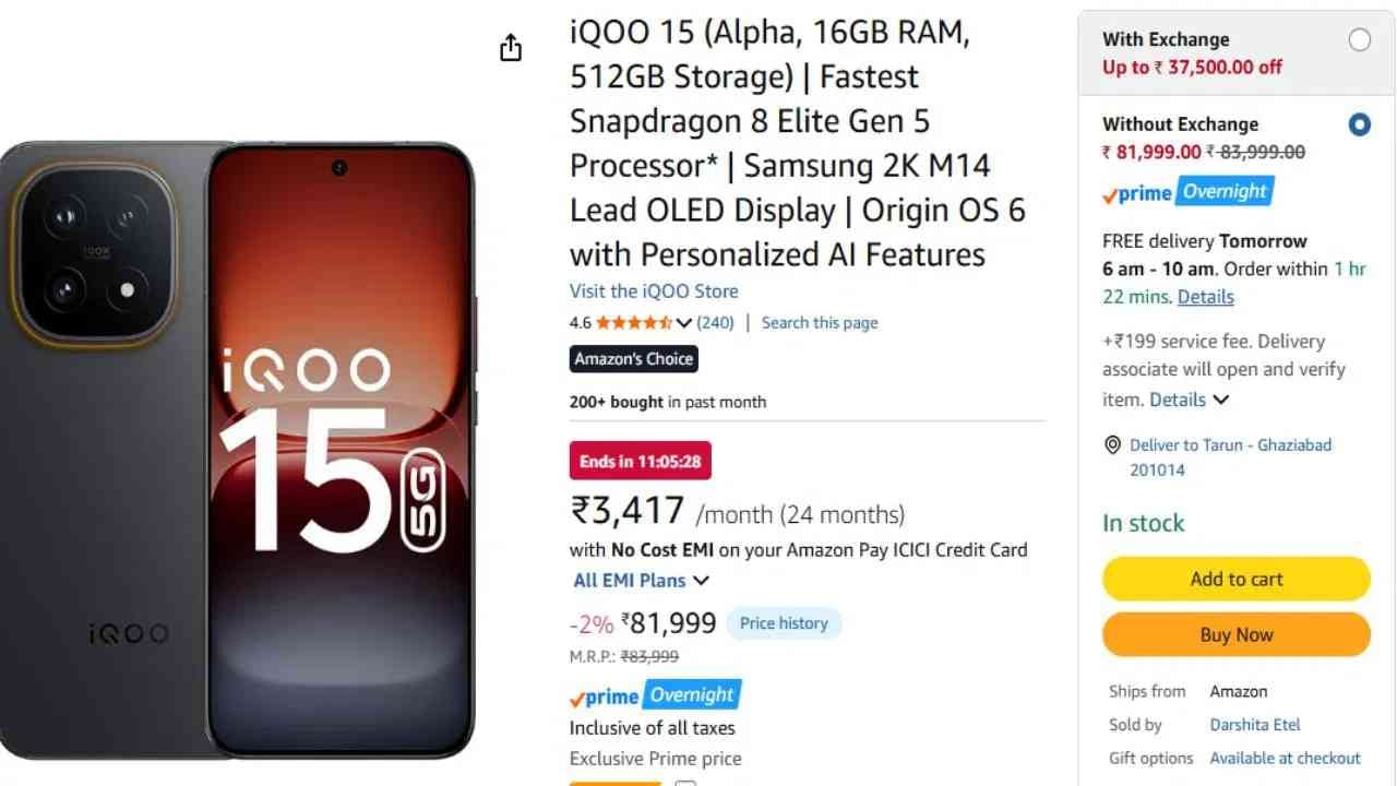 iQOO 15 प्राइस :16 जीबी रॅम आणि 512 जीबी वेरिएंटस असलेला हा फोन ॲमेझॉन सेलमध्ये सवलतीनंतरही 81999 रुपयात विकला जात आहे. फोनसोबत 3000 रुपयांचं कूपन डिस्काऊंट सुद्धा मिळत आहे. हा एक फ्लॅगशिप फोन आहे. यात अनेक दमदार फिचर्स आहेत. (फोटो- ॲमेझॉन)