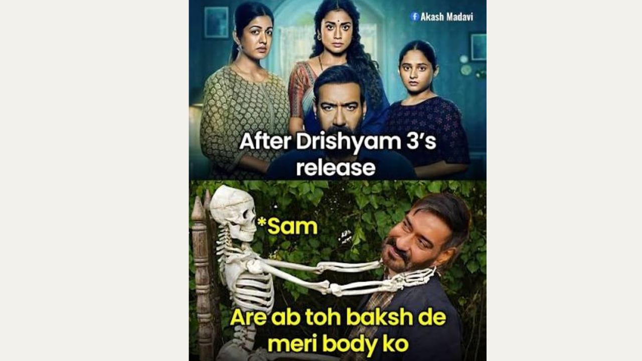 ‘दृश्यम-3’शी संबंधित हे मजेशीर मीम्स पाहून नेटकऱ्यांची चांगलीच करमणूक होत आहे. त्यामुळे चित्रपटासोबतच सोशल मीडियावरही विजय साळगावकरचीच चर्चा रंगली आहे.